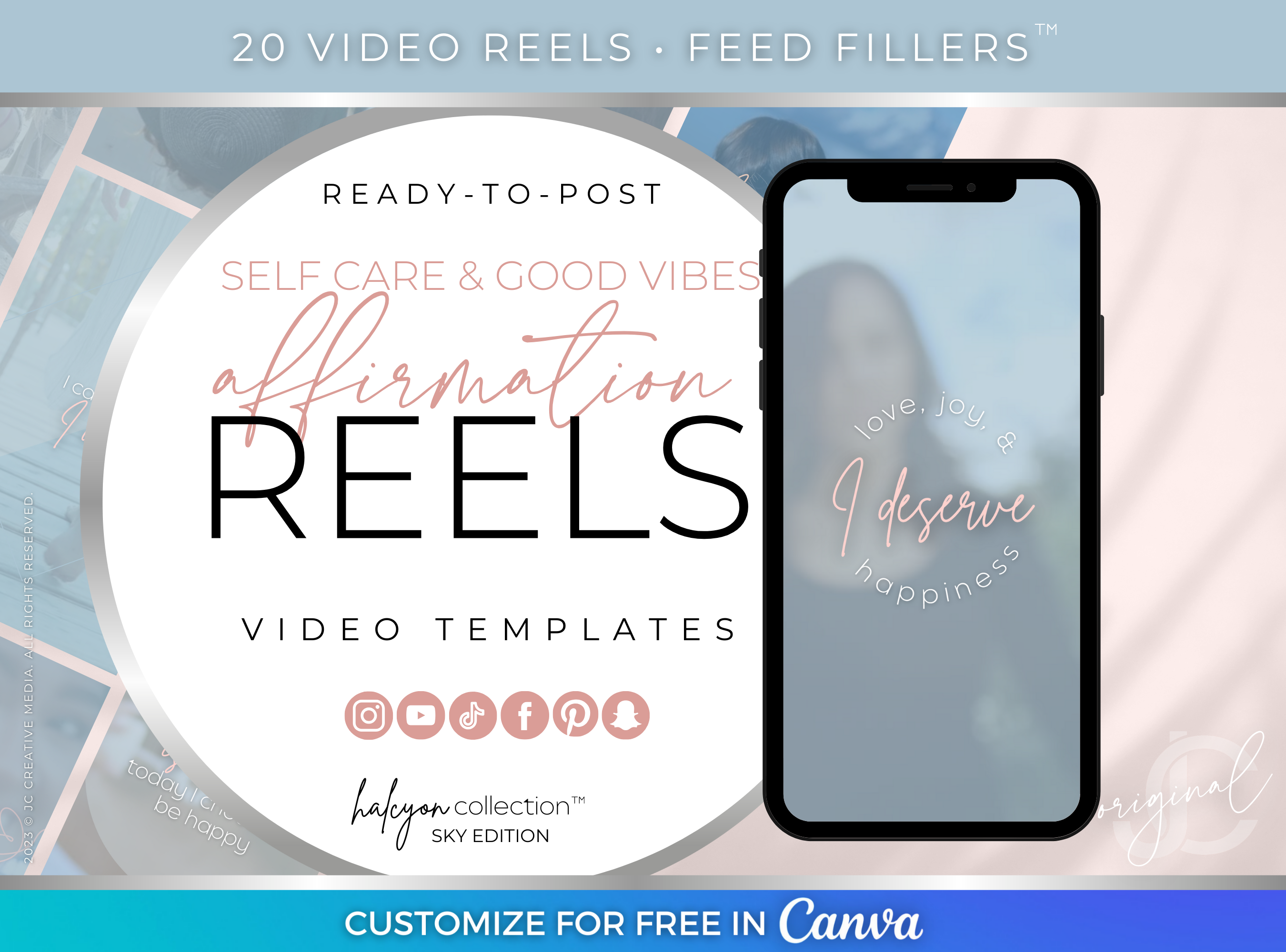 Self Care Affirmations for Happiness and Good Vibes, Ready-to-Post Reels Video Canva Templates (Sky Blue and Pink)